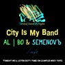 City Is My Band