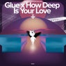 Glue X How Deep Is Your Love - Remake Cover