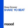 Shake Yo Beat