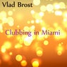 Clubbing In Miami