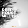 Deep House Method