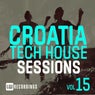 Croatia Tech House Sessions, Vol. 15