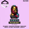 We Are Ole Two Years Wave 1