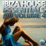 Ibiza House Essentials Vol. 4