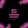 Ibiza Deep Summer Nights, Vol. 2