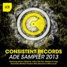 Consistent Records ADE Sampler 2013