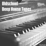 Oldschool Deep House Tunes