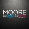 Moore- The Moore The Better