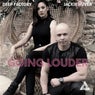 Going Louder