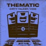 Dirty Talker / Void