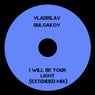 I Will Be Your Light (Extended Mix)