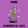 Pioneers Of Jazz