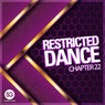 Restricted Dance Chapter 22
