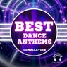 Best Dance Anthems Compilation