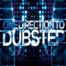 One Direction to Dubstep