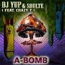 A-Bomb (feat. Crazy T) - Single