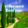 Vibrant House