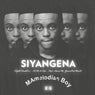 Siyangena (feat. Remo'Mo & GwanEntMusiQ)