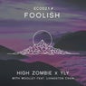 Foolish (feat. Woolley & Livingston Crain)