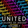 United Colors Of House Volume 7