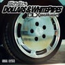 Dollars & White Pipes (Deluxe)