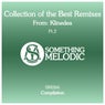 Collection of the Best Remixes From: Klinedea, Pt. 2