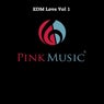 EDM Love, Vol. 1