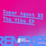 The Vibe EP (Remixes)