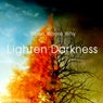 Lighten Darkness