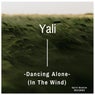 Dancing Alone (In The Wind)
