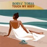 Touch My Body