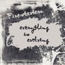 Everything Is Evolving (Album)