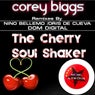 The Cherry Soul Shaker