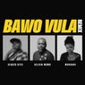 Bawo Vula (Remix)