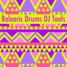 Balearic Drums DJ Tools