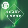 Shake Loose