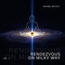 Rendezvous On Milky Way, Vol. 1