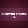 Electro House, Vol. 14