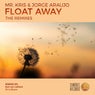 Float Away (The Remixes)
