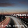 Vhuyani Remixes 2