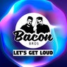 Let's Get Loud