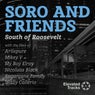 SoRo and Friends
