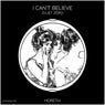 I Can't Believe (Extended Mix)