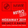 Hideaway 2019 (Kenny Hayes Sunshine Funk Remix)