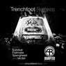 Trenchfoot Remixes
