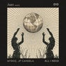 All I Need (Extended Mix)