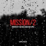 UNCAGE MISSION 02 (CURATED BY FLUG AKA SEBASTIAN LOPEZ)
