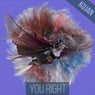 You right (Dubstep Edit)