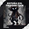 Trigger Thin