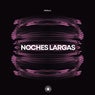 Noches Largas (Extended Mix)